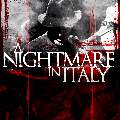 A Nightmare in Italy 2013