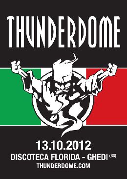 THUNDERDOME IN ITALY