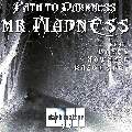 Mr. Madness - Path to Darkness